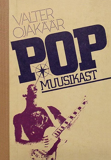 Вальтер Мартович Оякяэр. О поп-музыке. Таллин, 2-ое издание 1983 года - упоминание Битлз